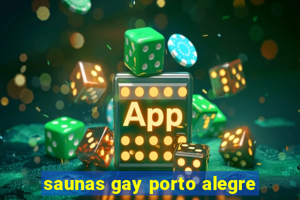 saunas gay porto alegre